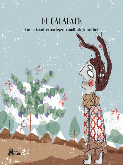 Detalles del título El Calafate de Ana María Pavez - Lista de espera